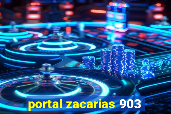 portal zacarias 903